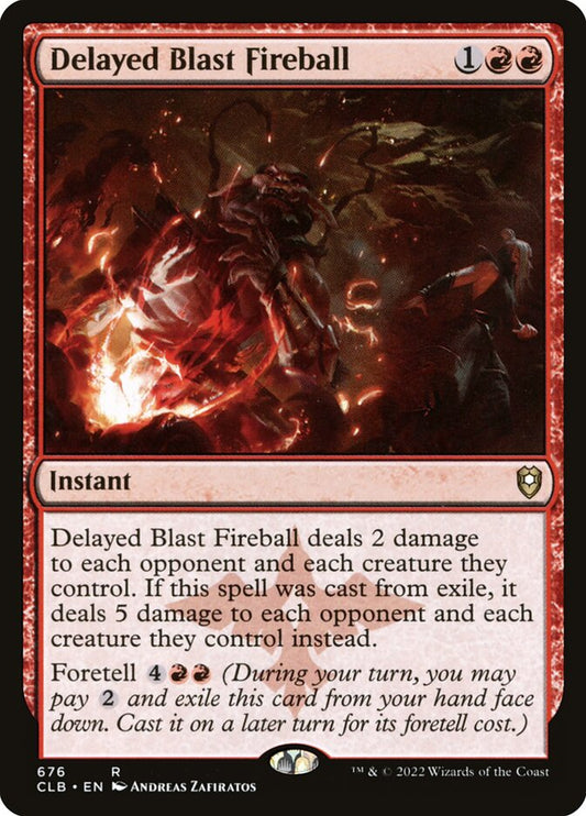 MTG Card Title: Delayed Blast Fireball CLB/676