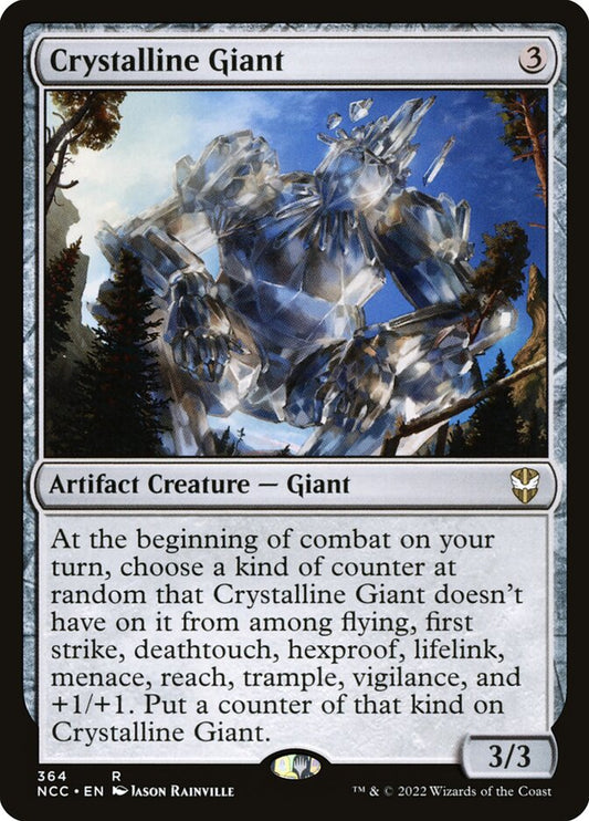 MTG Card Title: Crystalline Giant NCC/364