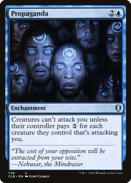 MTG Card Title: Propaganda CLB/730