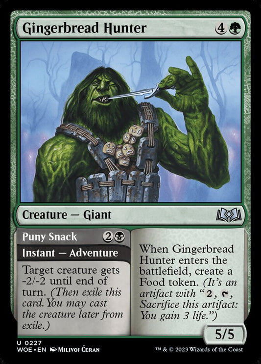 MTG Card Title: Gingerbread Hunter // Puny Snack WOE/227