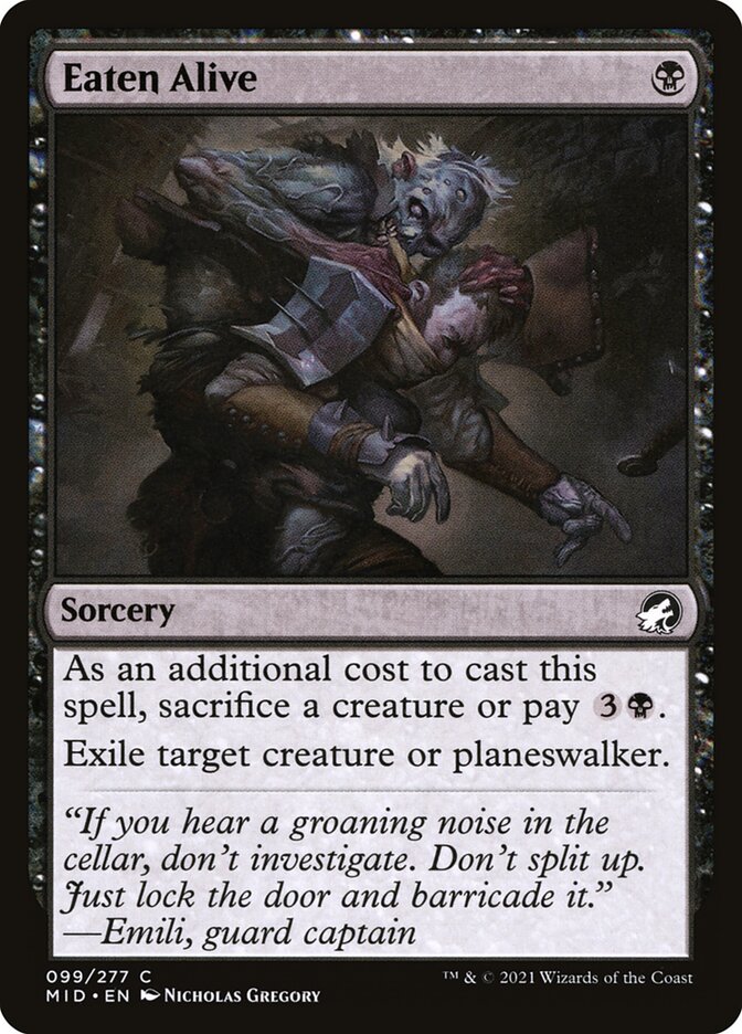 MTG Card Title: Eaten Alive MID/99