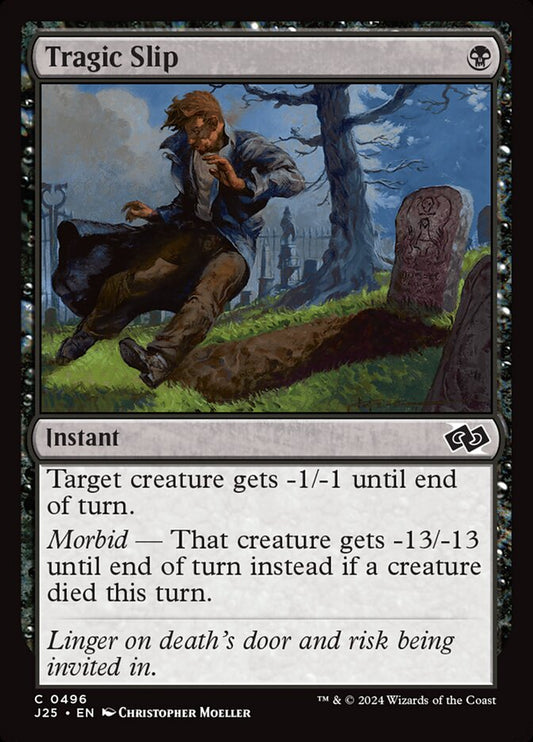 MTG Card Title: Tragic Slip J25/496