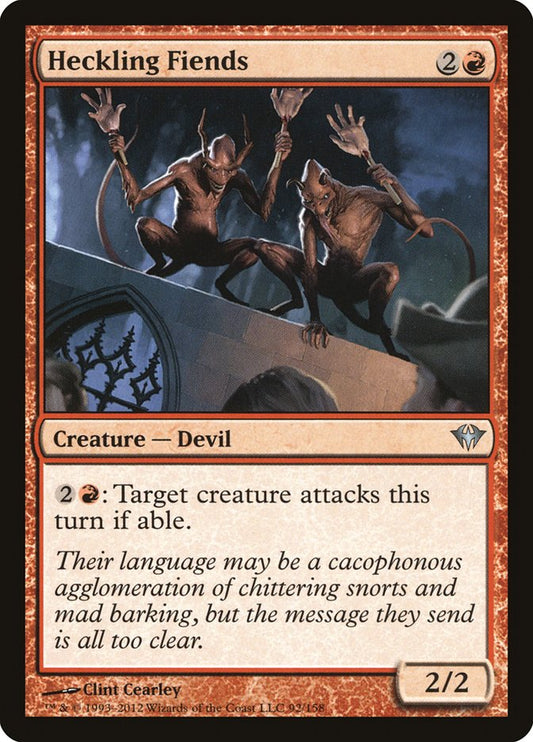 MTG Card Title: Heckling Fiends DKA/92