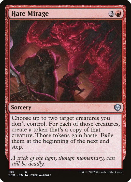MTG Card Title: Hate Mirage SCD/146