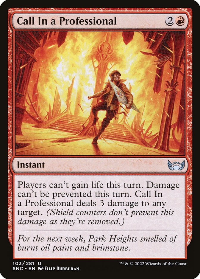 MTG Card Title: Call In a Professional SNC/103