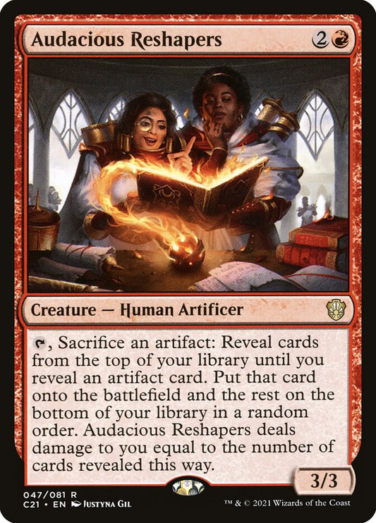 MTG Card Title: Audacious Reshapers C21/47