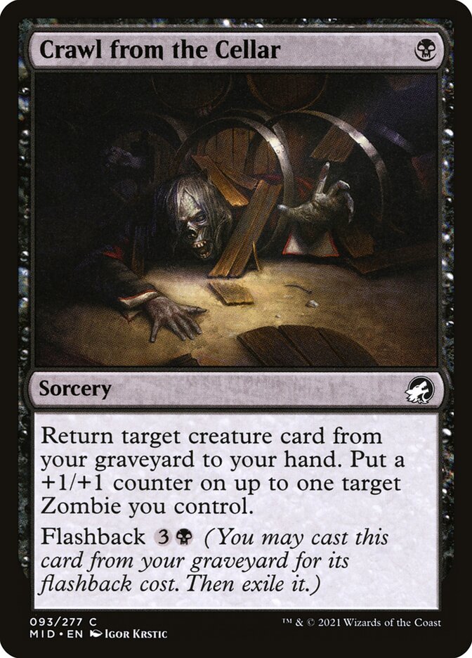 MTG Card Title: Crawl from the Cellar MID/93