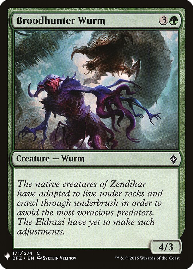 MTG Card Title: Broodhunter Wurm PLST/BFZ-171