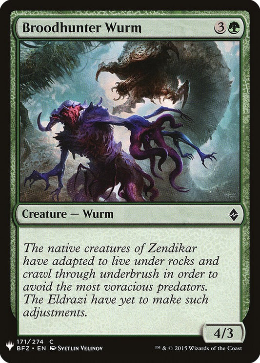 MTG Card Title: Broodhunter Wurm PLST/BFZ-171