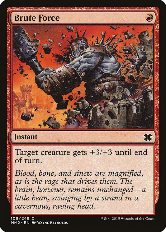 MTG Card Title: Brute Force MM2/108