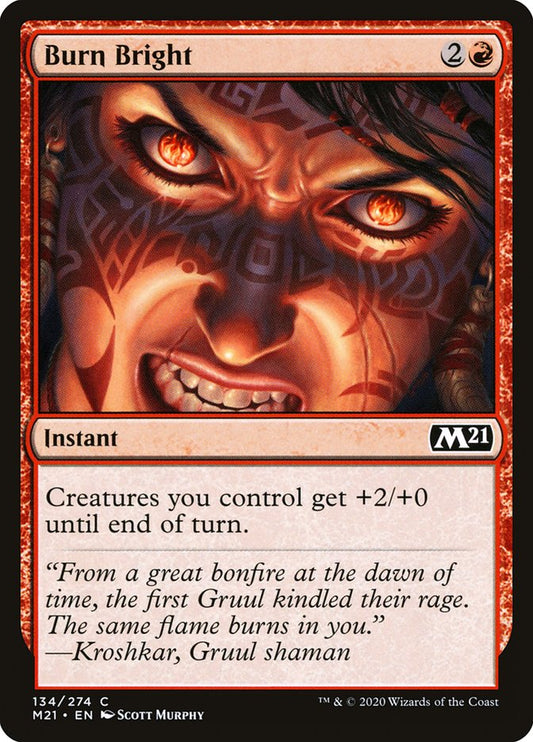 MTG Card Title: Burn Bright M21/134