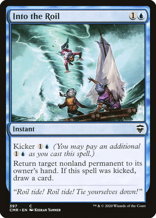 MTG Card Title: Into the Roil CMR/397