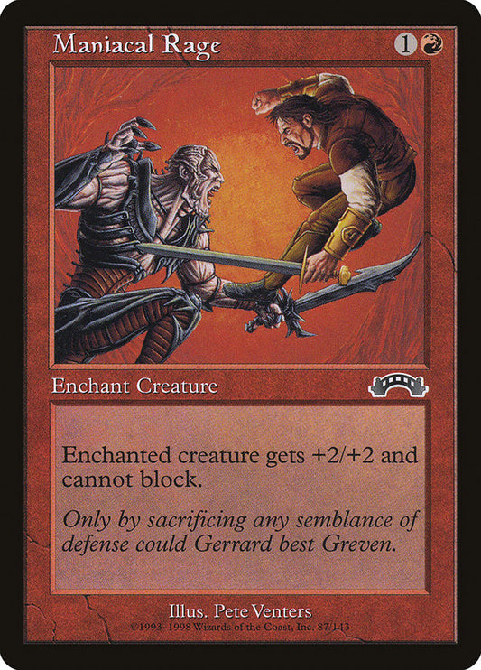 MTG Card Title: Maniacal Rage EXO/87