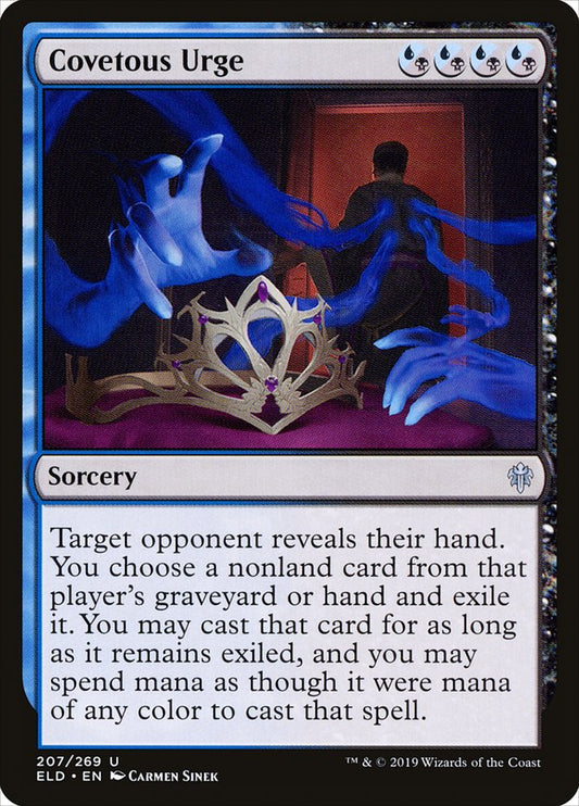 MTG Card Title: Covetous Urge ELD/207