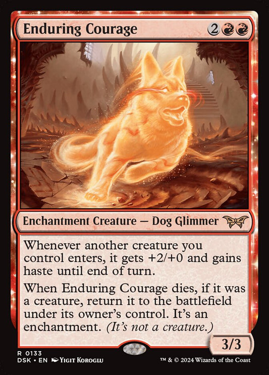 MTG Card Title: Enduring Courage DSK/133