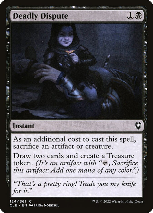 MTG Card Title: Deadly Dispute CLB/124