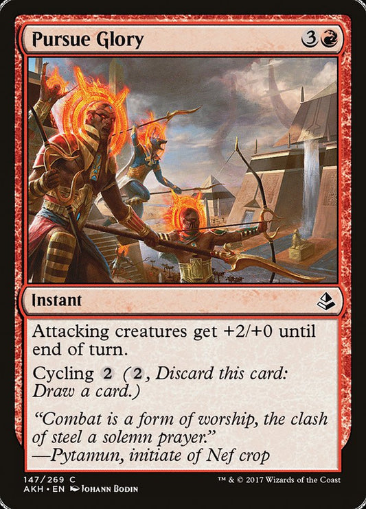 MTG Card Title: Pursue Glory AKH/147