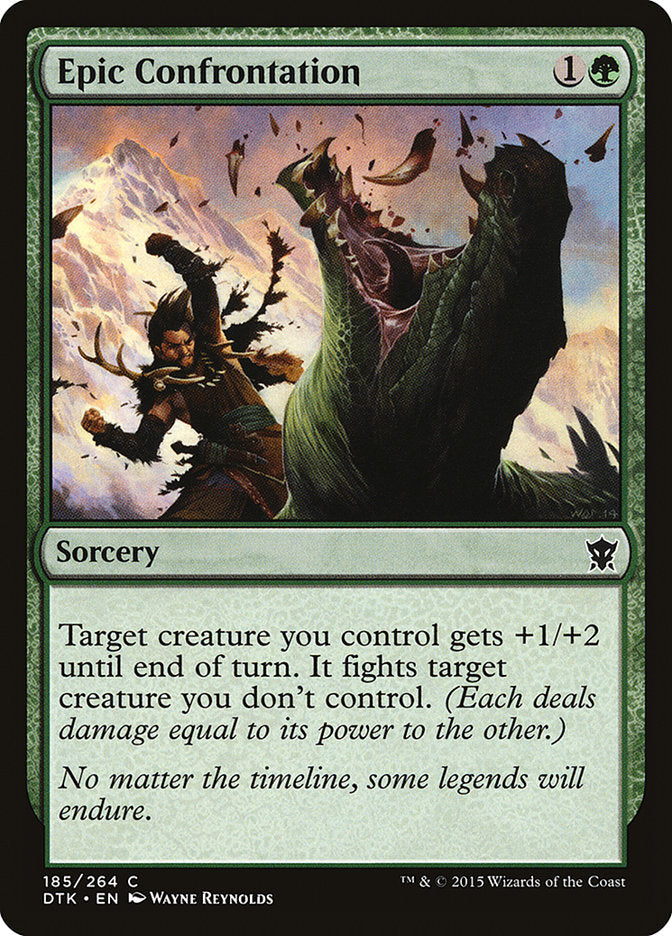 MTG Card Title: Epic Confrontation DTK/185
