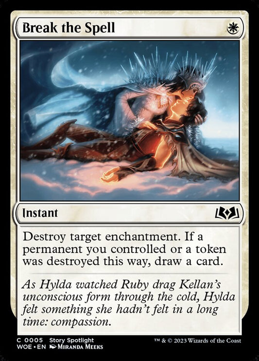 MTG Card Title: Break the Spell WOE/5