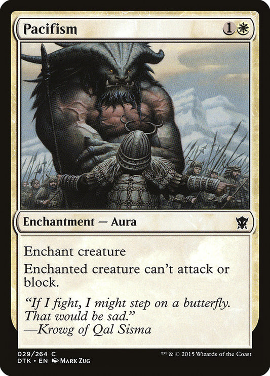 MTG Card Title: Pacifism DTK/29