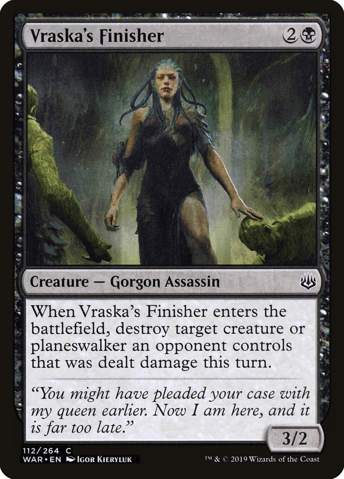 MTG Card Title: Vraska's Finisher WAR/112