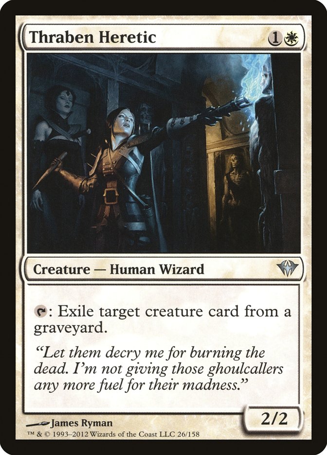 MTG Card Title: Thraben Heretic DKA/26