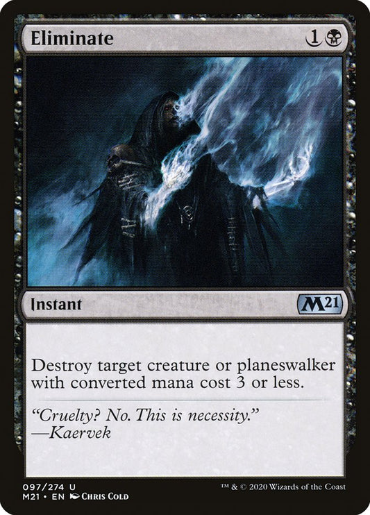 MTG Card Title: Eliminate M21/97