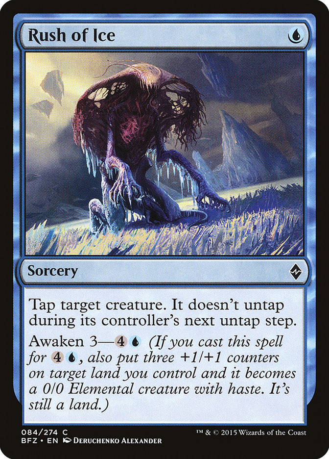 MTG Card Title: Rush of Ice BFZ/84