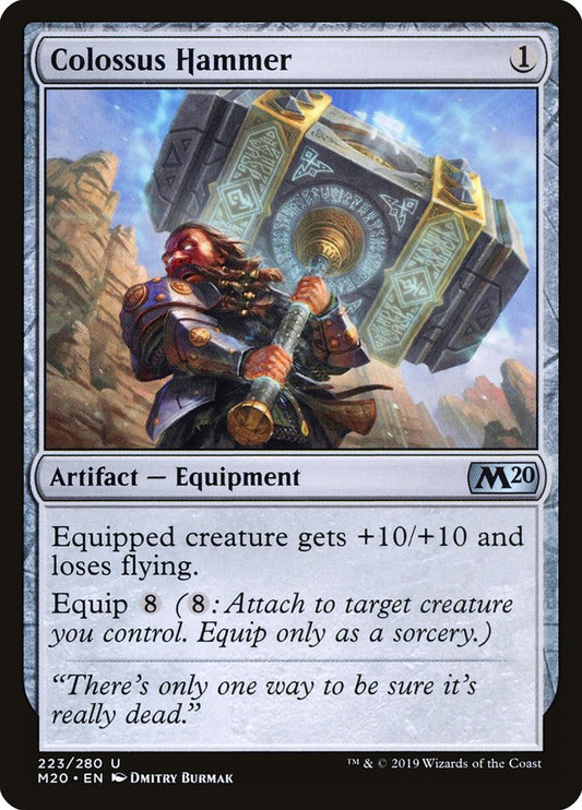 MTG Card Title: Colossus Hammer M20/223