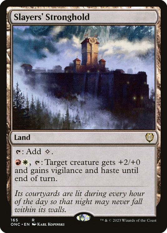 MTG Card Title: Slayers' Stronghold ONC/165