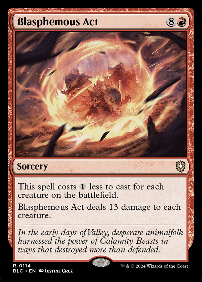 MTG Card Title: Blasphemous Act BLC/114