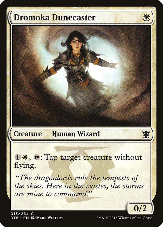 MTG Card Title: Dromoka Dunecaster DTK/13